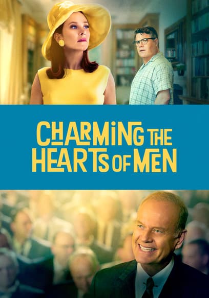 Charming the Hearts of Men