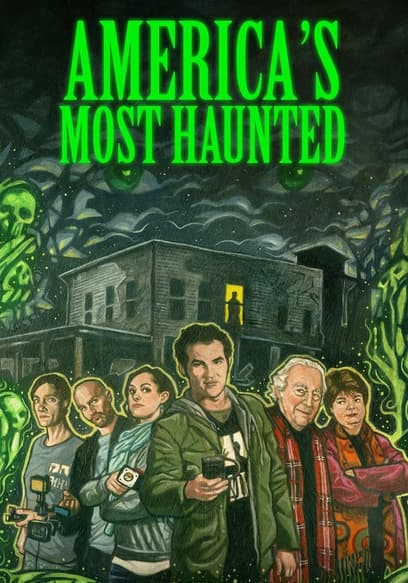 America's Most Haunted