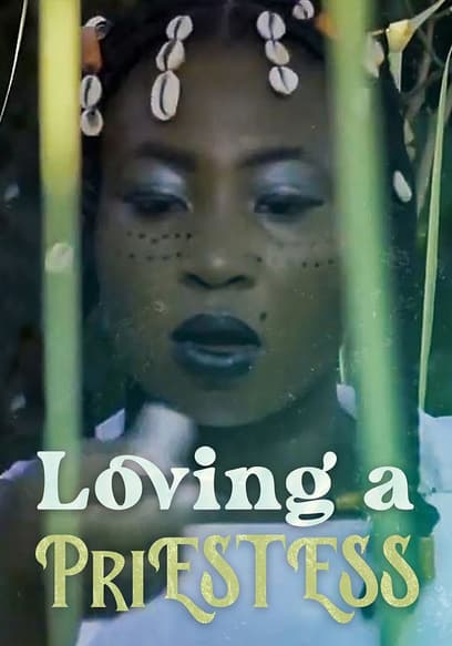 Loving a Priestess