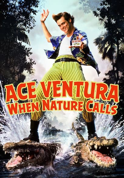 Ace Ventura: When Nature Calls