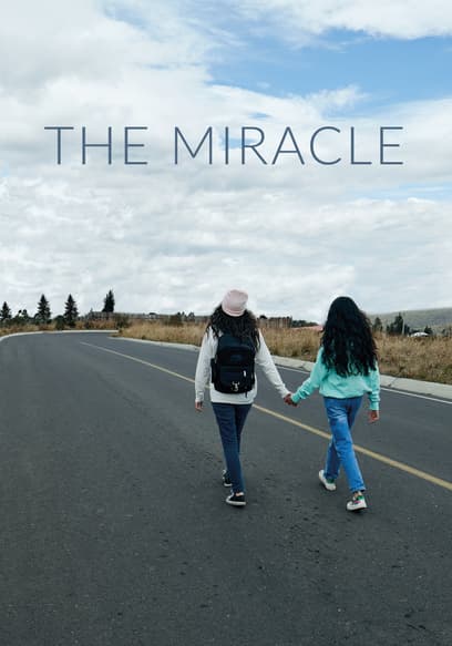 The Miracle