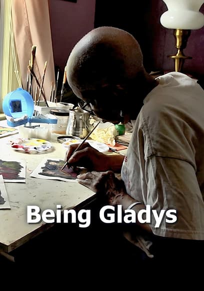 Being Gladys