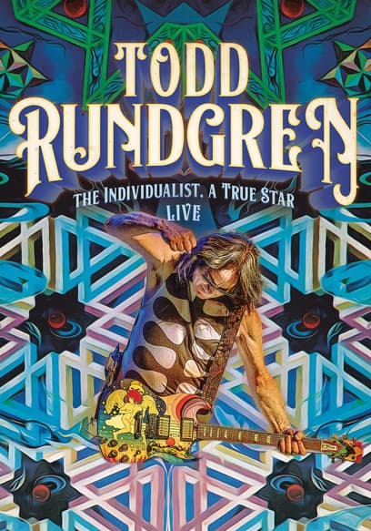 Todd Rundgren: The Individualist Live