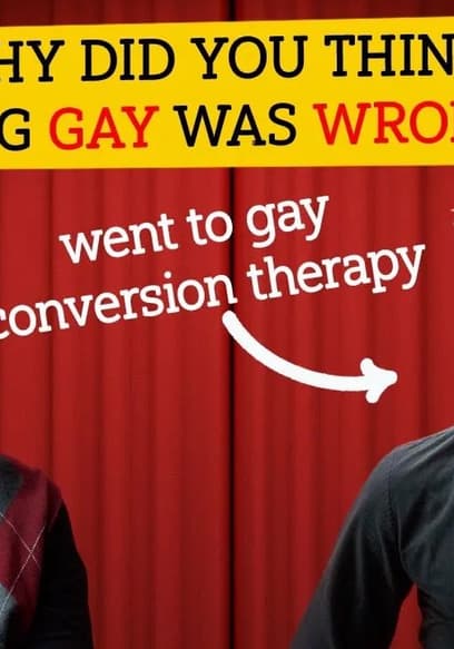 S01:E03 - I Chose to Go to Gay Conversion Therapy. Ask Me Anything. poster