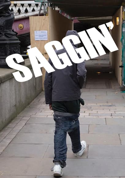 Saggin'