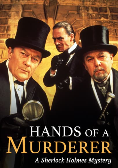 Hands of a Murderer: A Sherlock Holmes Mystery