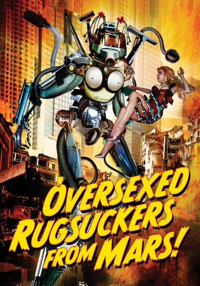Póster de Over-Sexed Rugsuckers From Mars