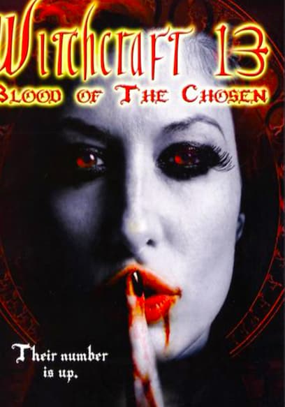Witchcraft XIII: Blood of the Chosen