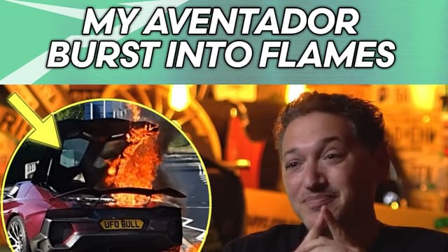 S01:E04 - The Day My Aventador Caught Fire
