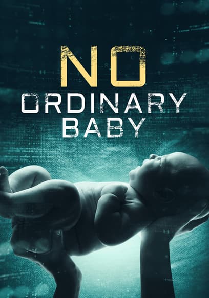 No Ordinary Baby