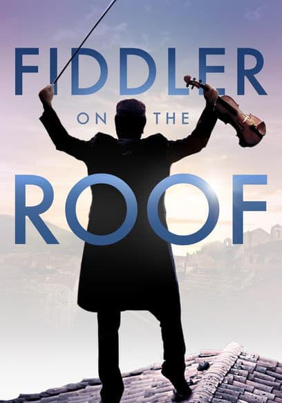 Fiddler on the Roof