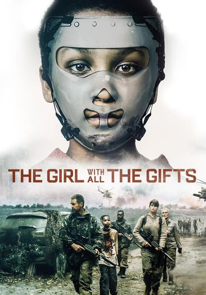 The Girl with All the Gifts