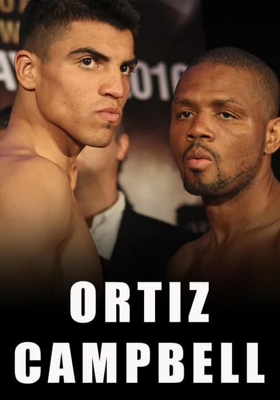 Victor Ortiz vs. Nate Campbell - 5/15/10