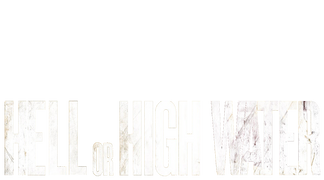 Hell or High Water