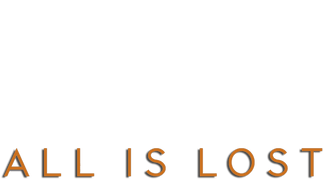All Is Lost