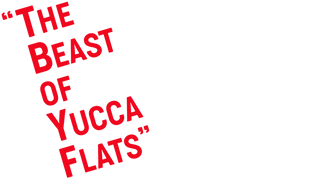 The Beast of Yucca Flats