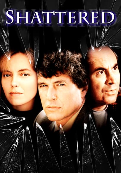 Shattered