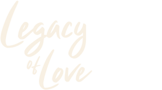 Legacy of Love