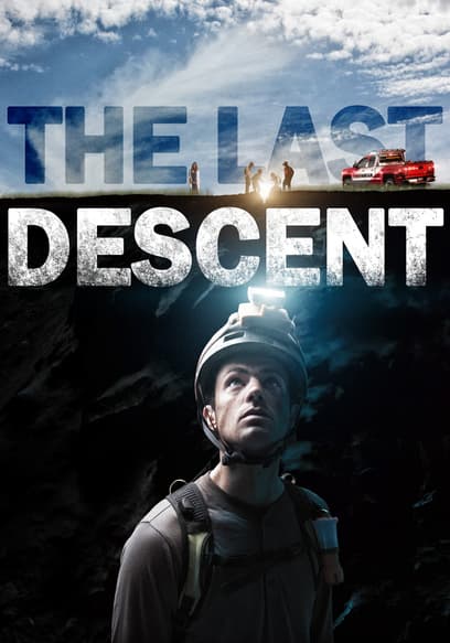 The Last Descent