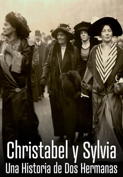 Christabel y Sylvia: una historia de dos hermanas (Doblado)