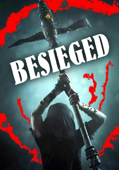 Besieged