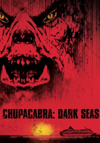 Chupacabra: Dark Seas
