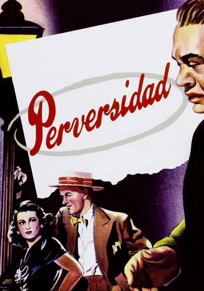 Perversidad (Mala mujer)