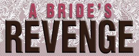 A Bride's Revenge