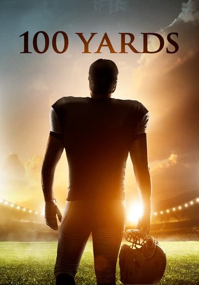 100 Yards poster