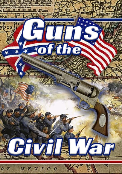 Guns of the Civil War