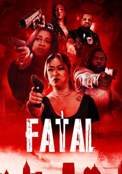 Fatal