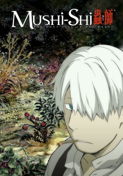 Mushi-Shi poster