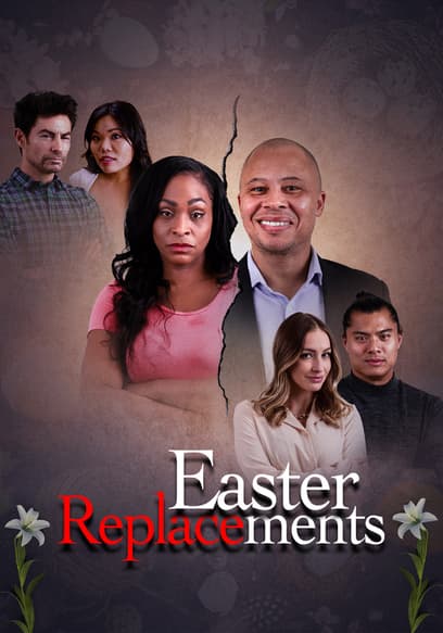 Easter Replacements
