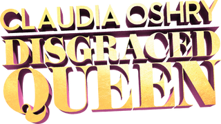 Claudia Oshry: Disgraced Queen