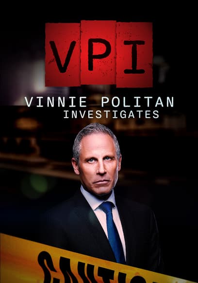 Affiche de VPI: Vinnie Politan Investigates