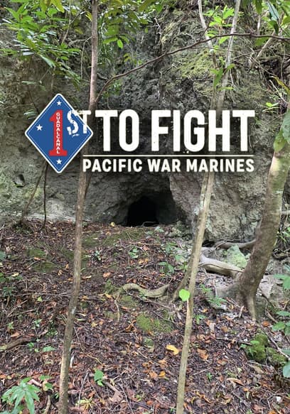 1st to Fight: Pacific War Marines