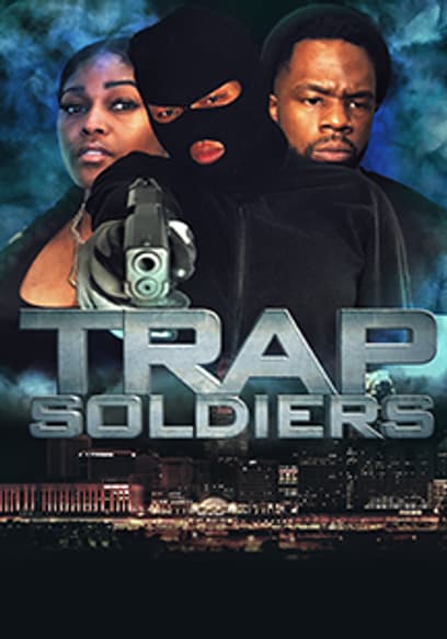 Trap Soldiers