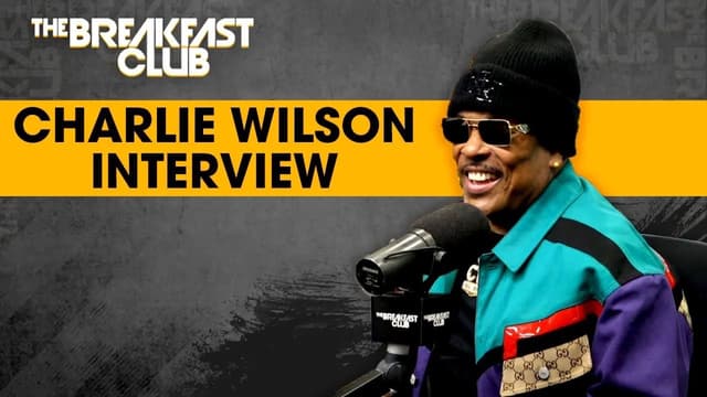 S01:É311 - S01:E311 - Charlie Wilson on Quitting Drugs, Gap Band Struggles, Bobby Brown, Patti Labelle, Kanye West + More