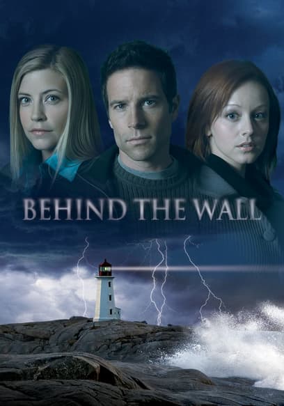 Behind the Wall