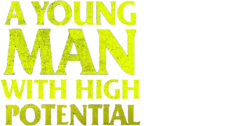 A Young Man With High Potential