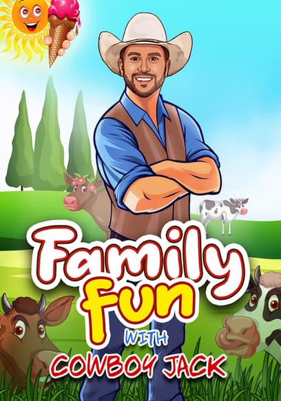 Family Fun With Cowboy Jack