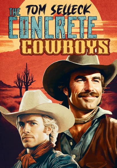 The Concrete Cowboys