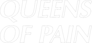 Queens of Pain