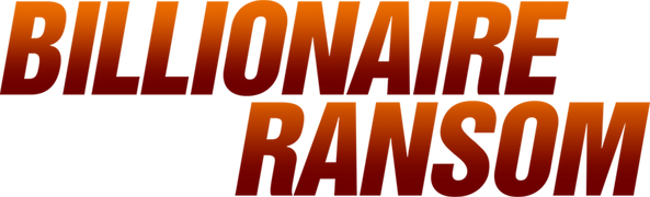 Billionaire Ransom