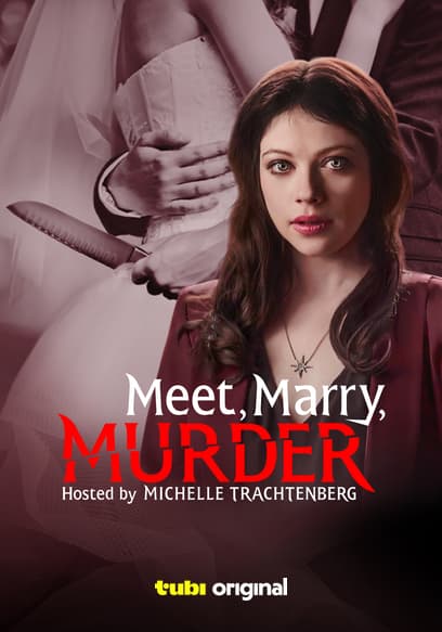 Meet, Marry, Murder