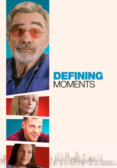Defining Moments