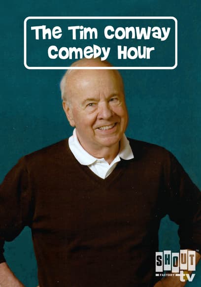 The Tim Conway Comedy Hour