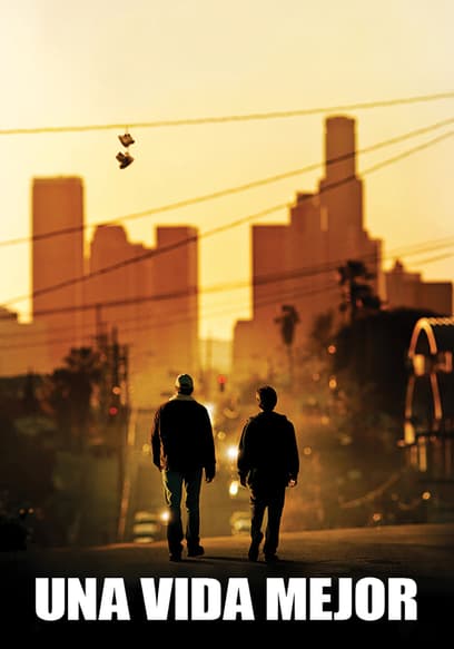 Una vida mejor (Doblado)