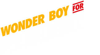 Wonder Boy for President