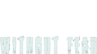 Without Fear